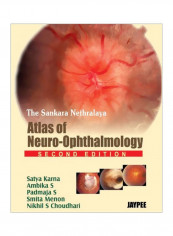 The Sankara Nethralaya Atlas Of Neuro-ophthalmology Paperback