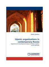 Islamic Organizations In Contemporary Russia Paperback