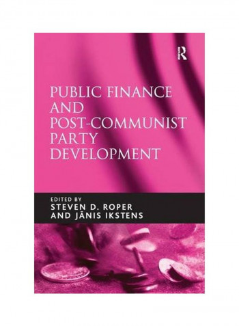 Public Finance And Post-Communist Party Development Paperback