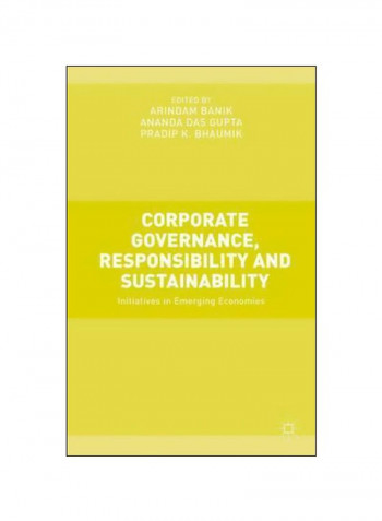 Corporate Governance, Responsibility And Sustainability : Initiatives In Emerging Economies Hardcover