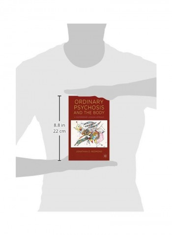 Ordinary Psychosis And The Body: A Contemporary Lacanian Approach Hardcover