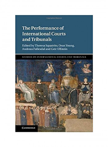 The Performance Of International Courts And Tribunals Hardcover
