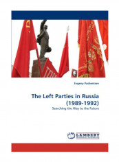 The Left Parties In Russia (1989-1992) Paperback