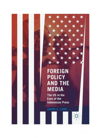 Foreign Policy And The Media Paperback