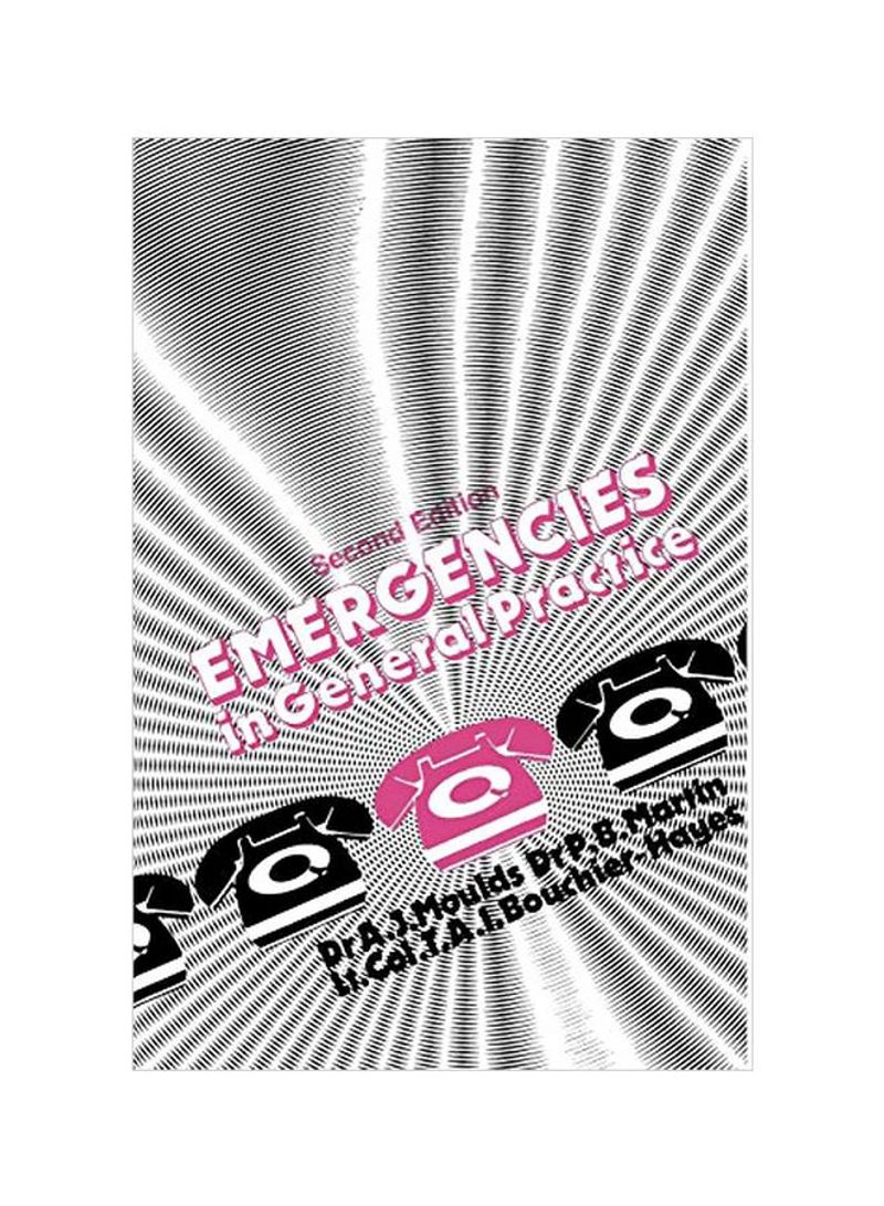 Emergencies In General Practice Paperback 2