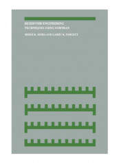 Reservoir Engineering Techniques Using Fortran Paperback
