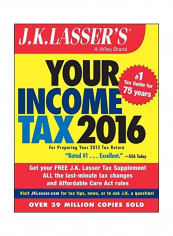 Your Income Tax 2016: For Preparing Your 2015 Tax Return Paperback 6