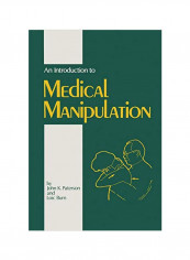An Introduction To Medical Manipulation Paperback