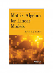 Matrix Algebra for Linear Mode Hardcover