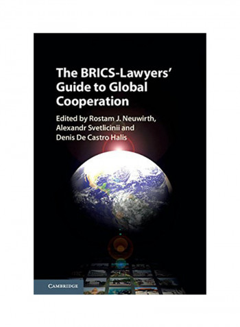 The BRICS-Lawyers' Guide To Global Cooperation Hardcover