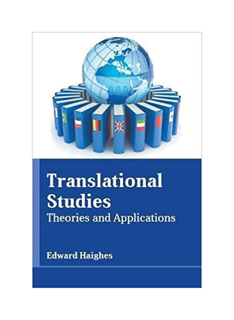 Translational Studies: Theories And Applications Hardcover