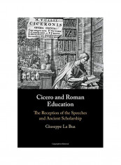Cicero and Roman Education Hardcover
