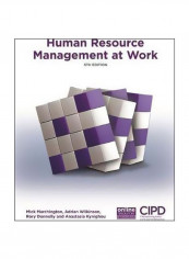 Human Resource Management At Work Paperback 6