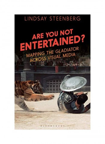 Are You Not Entertained? Hardcover English by Lindsay Steenberg