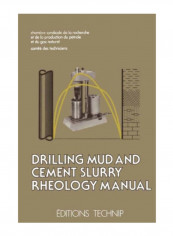 Drilling Mud And Cement Slurry Rheology Manual Paperback