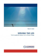 Serving The LED Paperback