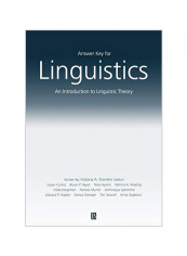 Answer Key For Linguistics: An Introduction To Linguistic Theory Paperback