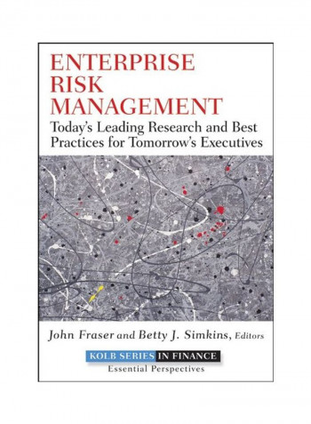 Enterprise Risk Management: Today's Leading Research and Best Practices for Tomorrow's Executives Hardcover