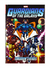 Guardians Of The Galaxy Tomorrow's Heroes Omnibus Hardcover Latest