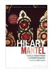 Hilary Mantel: Contemporary Critical Perspectives Hardcover