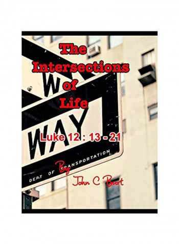 The Intersections Of Life. Hardcover