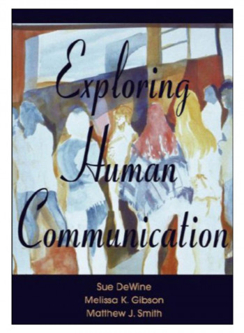 Exploring Human Communication Paperback