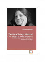 The Fotodialogo Method Paperback reviews The Fotodialogo Method Paperback