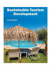 Sustainable Tourism Development Hardcover English by Lucas Weber reviews Sustainable Tourism Development Hardcover English by Lucas Weber