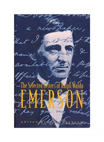 The Selected Letters Of Ralph Waldo Emerson Hardcover English by Joel Myerson