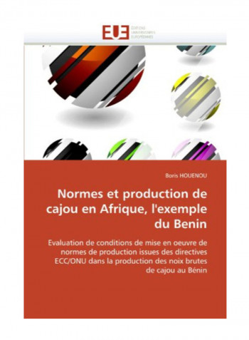Normes Et Production De Cajou En Afrique, L''Exemple Du Benin Paperback