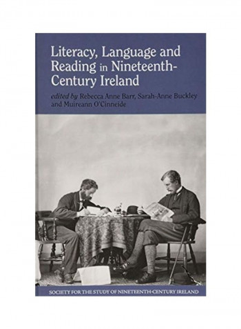Literacy, Language and Reading in Nineteenth-Century Ireland Hardcover English by Rebecca Barr