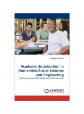 Academic Socialisation In Humanities /Social Sciences And Engineering Paperback
