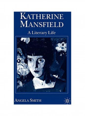 Katherine Mansfield Hardcover English by Angela Smith