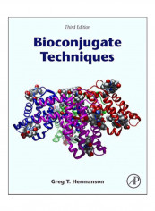 Bioconjugate Techniques Hardcover 3rd Edition