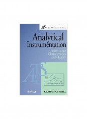 Analytical Instrumentation: Performance Characteristics And Quality Paperback English by Graham Currell - 9 November 2000