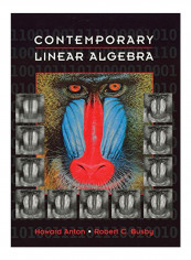 Contemporary Linear Algebra Hardcover 1st Edition