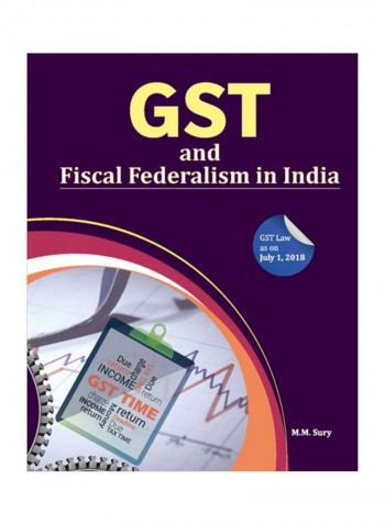 GST And Fiscal Federalism In India Hardcover