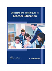 Concepts And Techniques In Teacher Education Hardcover