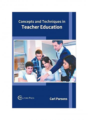 Concepts And Techniques In Teacher Education Hardcover
