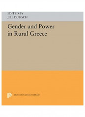 Gender And Power In Rural Greece Hardcover English by Jill Dubisch
