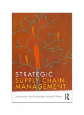 Strategic Supply Chain Management Paperback