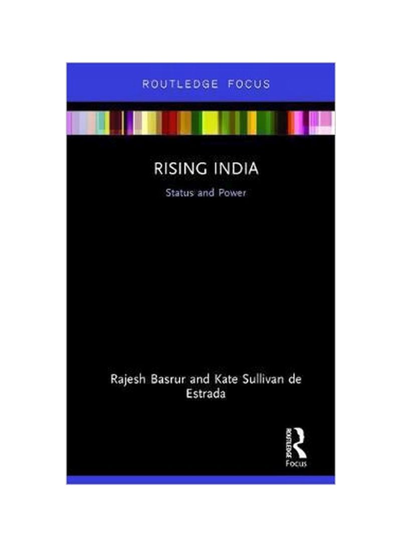 Rising India: Status And Power Hardcover