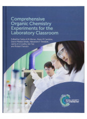 Comprehensive Organic Chemistry Experiments For The Laboratory Classroom Hardcover 1st Edition