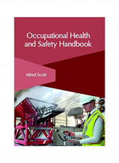 Occupational Health And Safety Handbook Hardcover