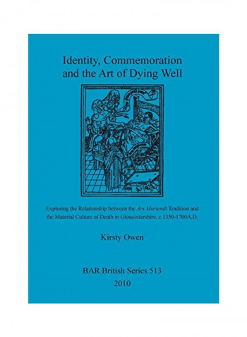 Identity, Commemoration And The Art Of Dying Well Paperback