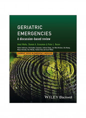 Geriatric Emergencies: A Discussion-Based Review Hardcover 1