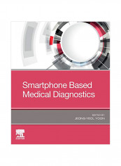 Smartphone Based Medical Diagnostics Paperback reviews Smartphone Based Medical Diagnostics Paperback