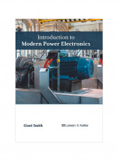 Introduction To Modern Power Electronics Hardcover
