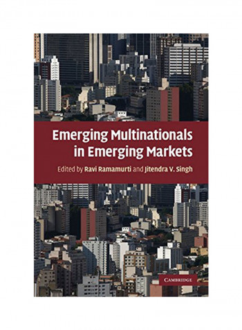 Emerging Multinationals In Emerging Markets Hardcover
