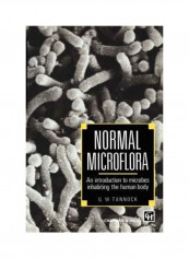 Normal Microflora: An introduction to microbes inhabiting the human body Paperback English by Gerald W. Tannock reviews Normal Microflora: An introduction to microbes inhabiting the human body Paperback English by Gerald W. Tannock